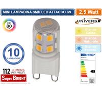 10 LAMPADINE LED G9 SPOTLIGHT 2.5W TUBOLARE SMD CHIP 280 LUMEN 3000K 4000K 6500K [EEK: E]