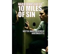 10 MILES OF SIN: HardtankSeattle