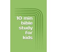 10 min bible study for kids