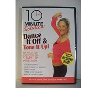 10 Minute Solution: Dance It Off & Tone It Up