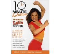 10 Minute Solution: Fat Blasting Latin Dance Mix