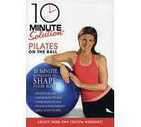 10 Minute Solution: Pilates On The Ball (DVD) 10 Minute Solution