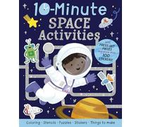 10-Minute Space Activities: With Stencils, Press-Outs, and Stickers!