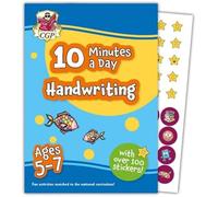 10 Minutes a Day Handwriting for Ages 5-7 (with over 100 stickers)