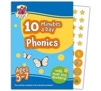 10 Minutes a Day Phonics for Ages 5-7 (with over 100 stickers)