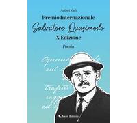 10° Premio Internazionale Salvatore Quasimodo. Poesia