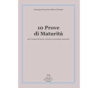 10 prove di maturità per l'esame di teoria, ritmica e percezione musicale
