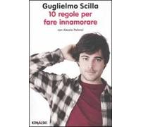 10 regole per fare innamorare