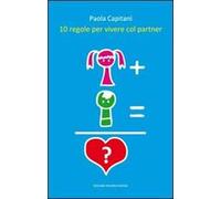 10 regole per vivere col partner
