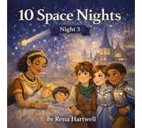 10 Space Nights: Night 3: A Bedtime Space Adventure