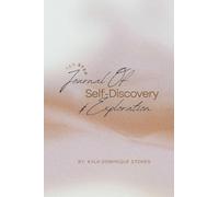 10 Step Journal Of Self-Discovery & Exploration