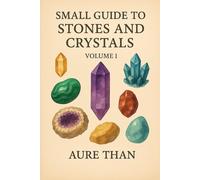 10 Stones and Crystals and Their Meanings