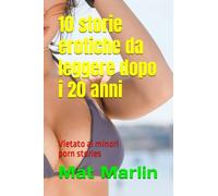10 storie erotiche da leggere dopo i 20 anni