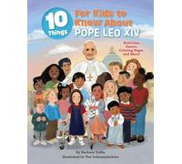 10 Things for Kids to Know about Pope Leo XIV: Activities, Games, Coloring Pages, and More!