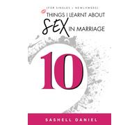 10 Things I Learnt About Sex in Marriage