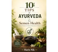 10 Tips of Ayurveda For Semen health