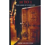 10 To 1: The Game Of Your Life