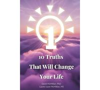 10 Truths That Will Change Your Life
