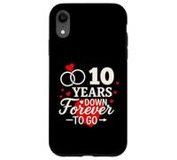 10 Years Down Forever to Go - Camicia per anniversario romantico Custodia per iPhone XR