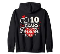 10 Years Down Forever to Go - Camicia per anniversario romantico Felpa con Cappuccio