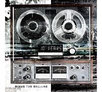 10 Years - Minus the Machine