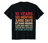 10 Years of Being Awesome Months, Days, Minutes 10th Bday Maglietta