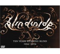 10 Years Running Blind