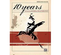 10 Years: Selections from Division and the Autumn Effect/Guitar Tab Edition