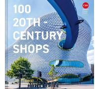 100 20th-Century Shops (Copertina rigida)