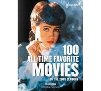 100 all-time favorite movies of the 20th century. Ediz. inglese