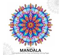 100 Amazing Mandala: Coloring Book with Fun, Easy, and Relaxing Coloring Pages