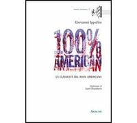 100% American. La classicità del rock americano