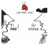 100 amori sfigati - [Psicografici]