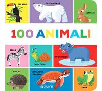 100 animali. Ediz. a colori