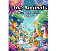 100 Animals Coloring Book for Kids Ages 4-8: Land, Sea, and Sky Creatures to Color and Enjoy: Easy and Fun Coloring Pages Featuring Wild Animals, ... Toddlers, Preschoolers, and Early Learners