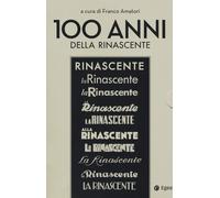 100 ANNI DELLA RINASCENTE: PROPRIETÀ E DIREZIONE (1917-1969)-DAL MARCHIO ALLE GR