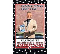 100 AÑOS PARA UN SUEÑO AMERICANO: Libro 5