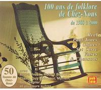 100 Ans de Folklore 1
