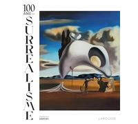 100 ans de Surréalisme