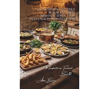 100 austern und edle schalentiere: weihnachten und festtage das ganze jahr: warm, gratiniert, als tempura… die perlen des ozeans veredeln