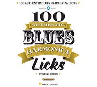 Steve Cohen 100 Authentic Blues Harmonica Licks (Tascabile)