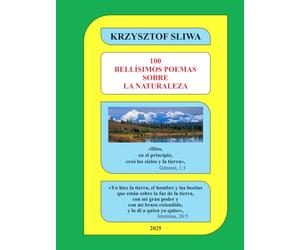 100 BELLÍSIMOS POEMAS SOBRE LA NATURALEZA
