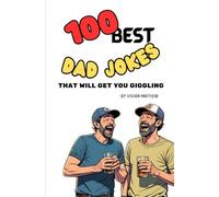 100 Best Dad Jokes