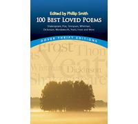100 Best-Loved Poems: Shakespeare, Poe, Tennyson, Whitman, Dickinson, Wordsworth, Yeats, Frost and More: x