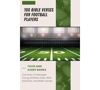 100 Bible Verses for Football Players
