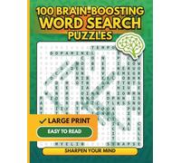 100 Brain-Boosting Word Search Puzzles for Adults: 100 Multi-Level Puzzles | Large Print | 3 Difficulty Levels