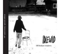 Idlewild - 100 BROKEN WINDOWS