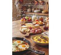 100 brunchs à l'œuf : l'art de vivre français du week-end: Transformez vos matinées en moments gastronomiques mémorables