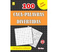 100 CAÇA-PALAVRAS DIVERTIDAS: #3 (PORTUGUESE EDITION): 100 puzzles divertidos e fáceis com soluções para o manter entretido