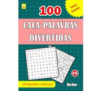 100 CAÇA-PALAVRAS DIVERTIDAS: #5 (PORTUGUESE EDITION): 100 puzzles divertidos e fáceis com soluções para o manter entretido